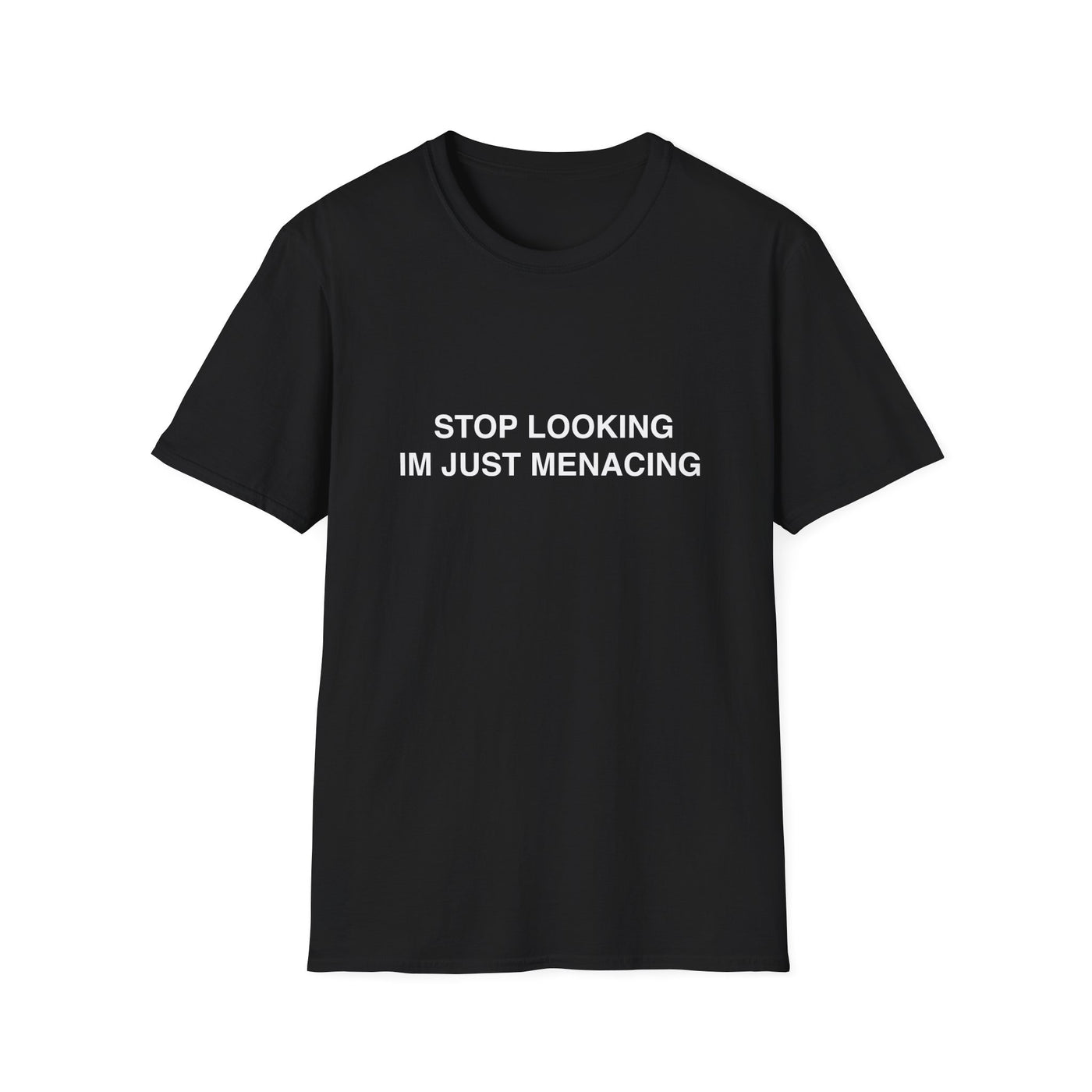 JustMenacing Stop Looking Tee