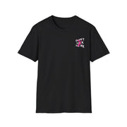 Don't Talk To Me Tee