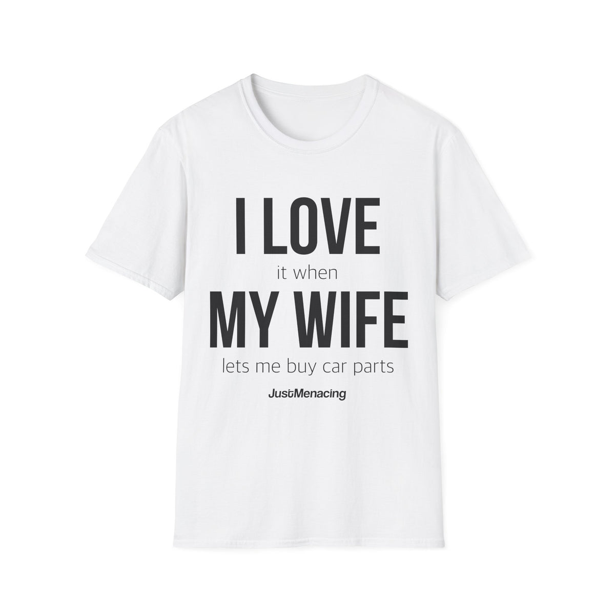 I Love My Wife Tee