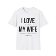 I Love My Wife Tee