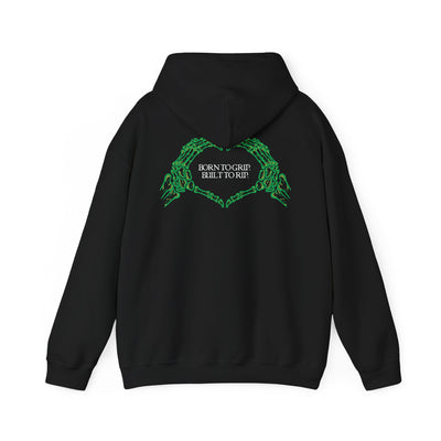 Born To Grip Built To Rip Hoodie