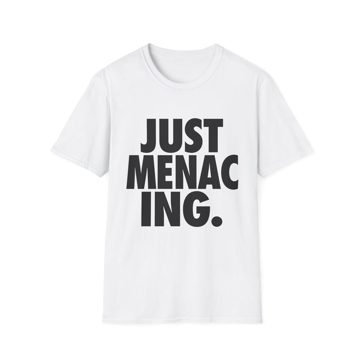 JustMenacing Bold Tee