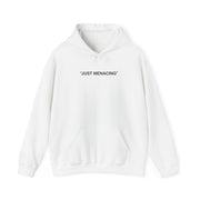 JustMenacing Quotes Hoodie