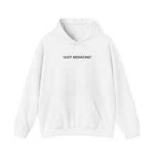 JustMenacing Quotes Hoodie