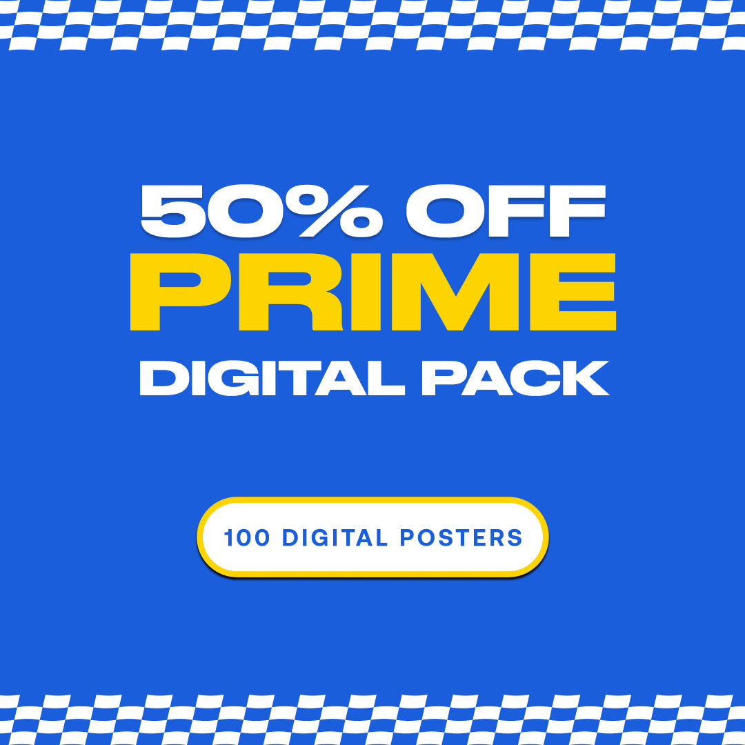 50% OFF: Prime Digital Pack [100 Digital Posters]