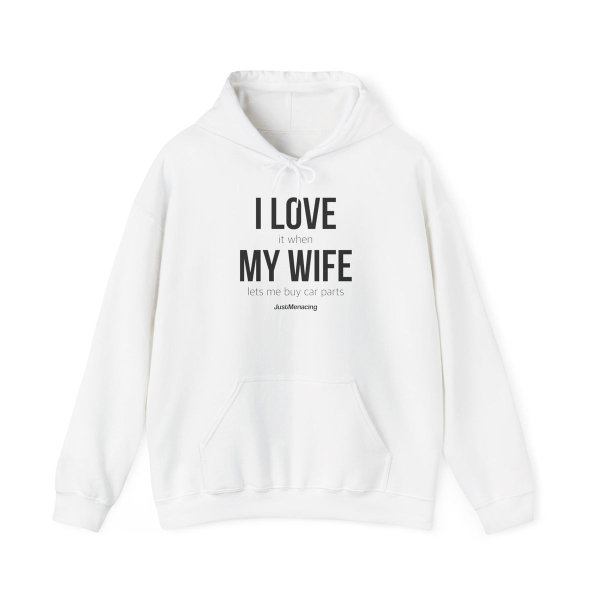 I Love My Wife Hoodie