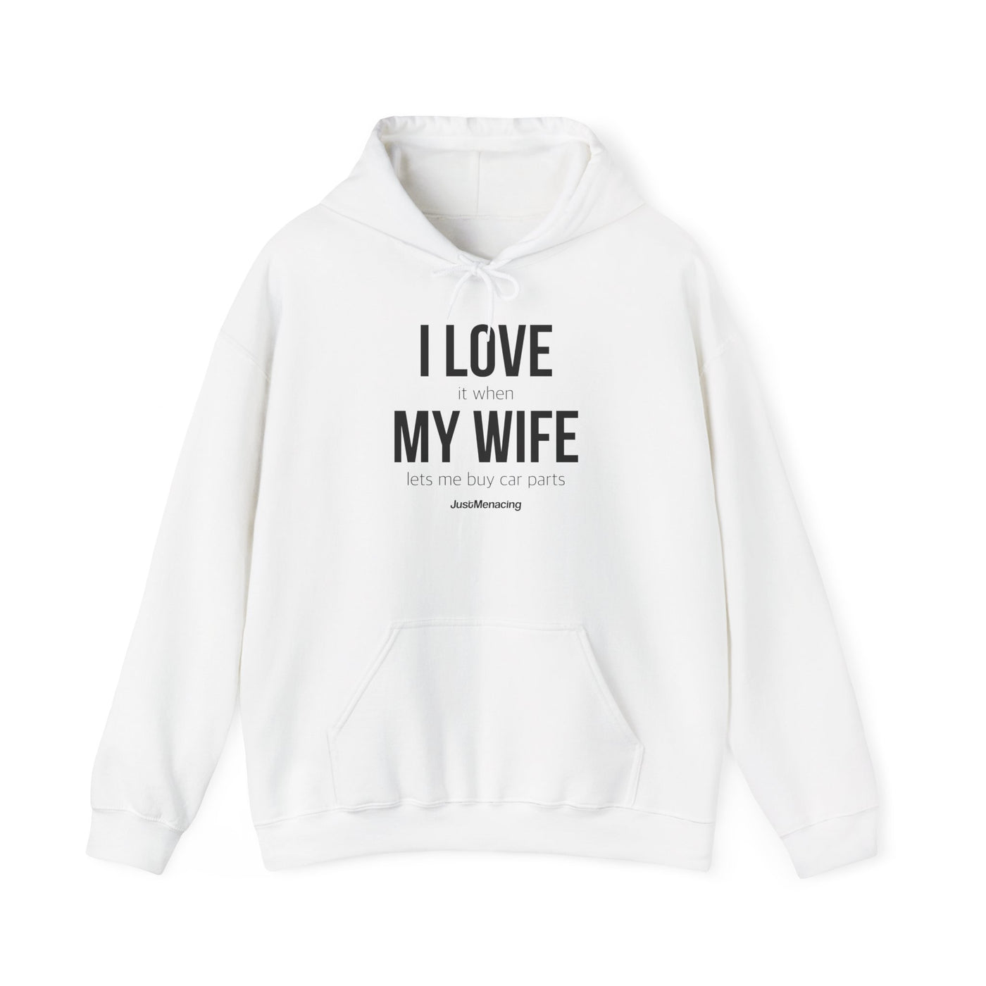 I Love My Wife Hoodie