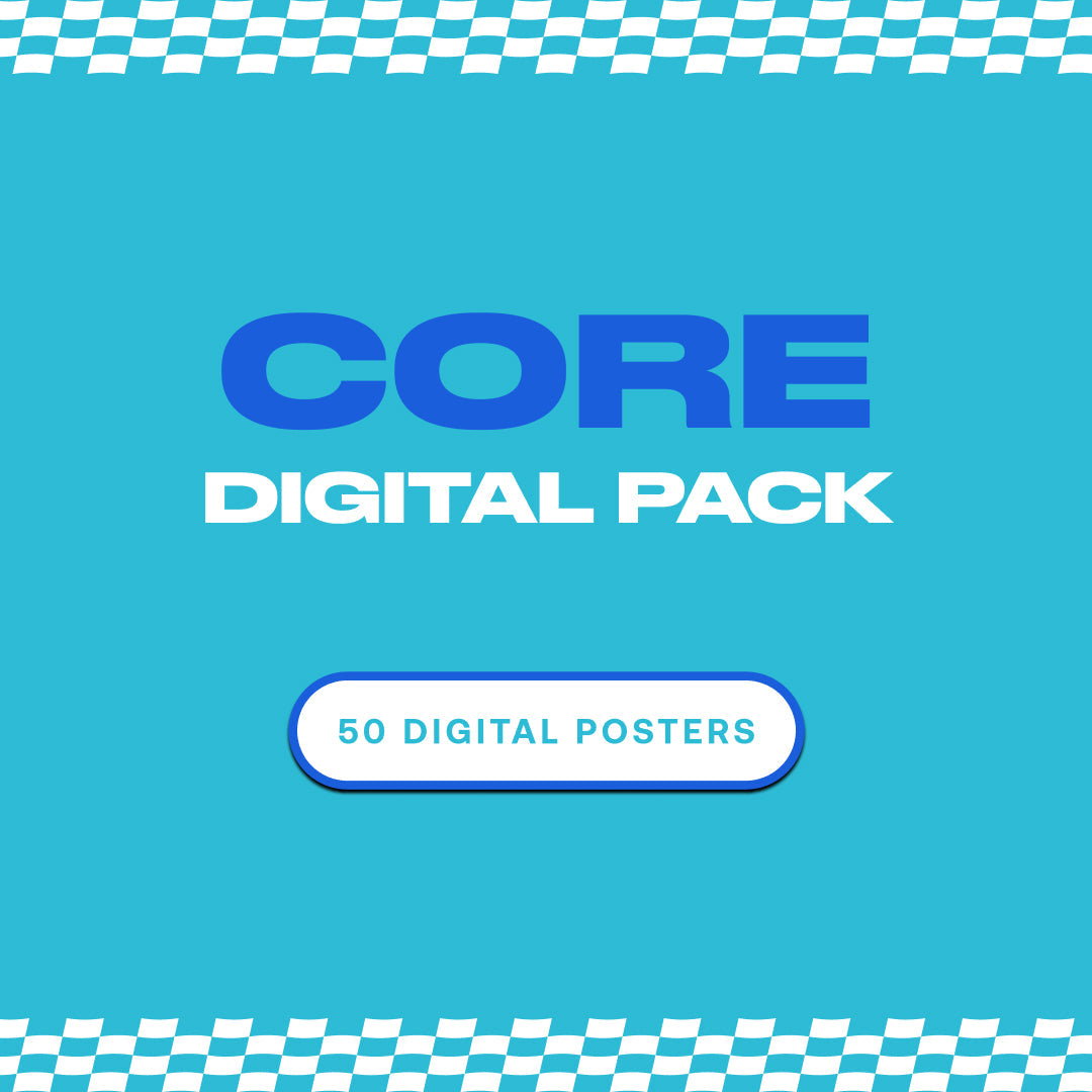 Core Digital Pack [50 Digital Posters]